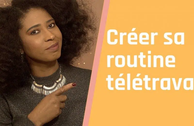 Comment organiser sa journée de télétravail ?